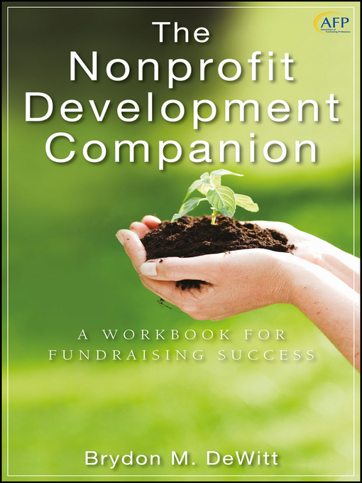 Title details for The Nonprofit Development Companion by Brydon M. DeWitt - Available